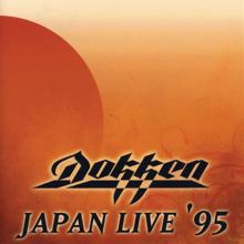 Dokken: The Maze (Live at Kosei Nenkin Hall, Tokyo)
