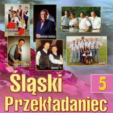 Various Artists: Slaski Przekladaniec 5