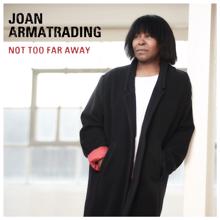 Joan Armatrading: This Is Not That