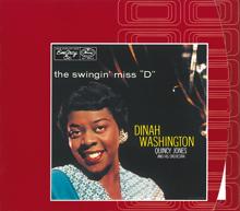 Dinah Washington: The Swingin' Miss "D"