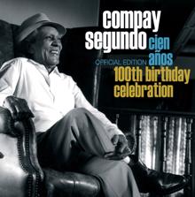 Compay Segundo: 100th Birthday Celebration (Edicion especial)