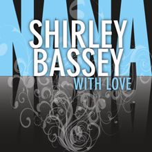 Shirley Bassey: With Love