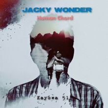 Jacky Wonder: Human Chord