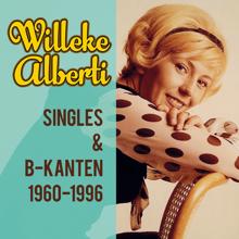 Willeke Alberti: Singles & B-kanten 1960-1996