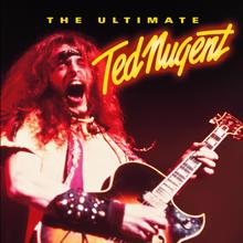 Ted Nugent: The Ultimate Ted Nugent