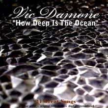 Vic Damone: How Deep Is the Ocean