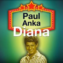 Paul Anka: Diana