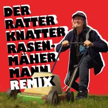 Die Rinks: Der Ratter-Knatter-Rasenmäher-Mann (Remix)