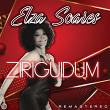 Elza Soares: Ziriguidum (Remastered)