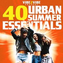 Vibe2Vibe: 40 Urban Summer Essentials