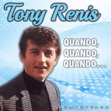 Tony Renis: Quando, quando, quando... (Remastered)