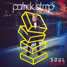 Patrick Stump: Soul Punk