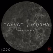 T.a.f.k.a.t. & Mosha: Pan-Exence