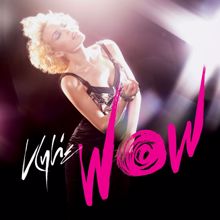Kylie Minogue: Wow EP (Remixes)
