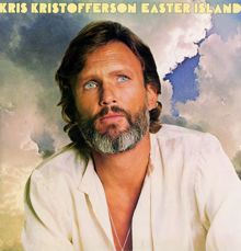 Kris Kristofferson: Easter Island