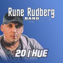 Rune Rudberg: 20 i hue