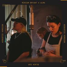 Miriam Bryant: Black Car (feat. ALMA) (Acoustic)