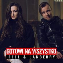 Feel: Gotowi Na Wszystko