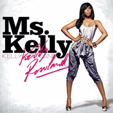 Kelly Rowland: Ms. Kelly