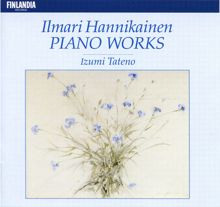 Izumi Tateno: Hannikainen : Variations Fantasques Op.19 : Var.5 Andante Mesto Con Moto