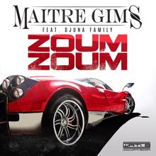 Maître Gims feat. Djuna Family: Zoum Zoum