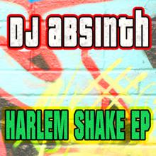 DJ Absinth: Kingston Shake - Reggae Harlem Shake (Original)