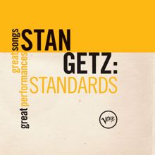Stan Getz: Standards: Great Songs/Great Performances