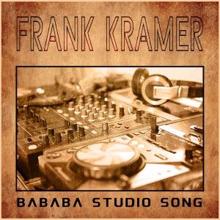 Frank Krämer: Bababa Studio Song (Electro Edit)