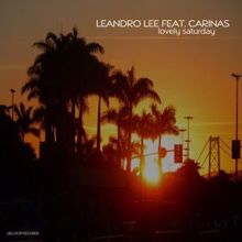 Leandro Lee feat. Carinas: Lovely Saturday