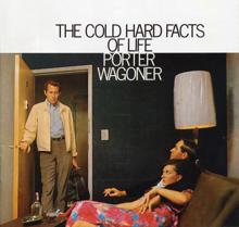 Porter Wagoner: The Cold Hard Facts of Life