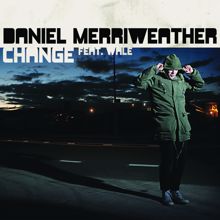Daniel Merriweather: Change (The Count's 'Doin It' Mix)