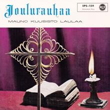 Mauno Kuusisto: Kodin kynttilät - When It Is Lamp Lightinig Time in the Valley