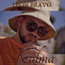 León Bravo: Kalma