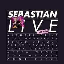 Sebastian: Live Hele Vejen