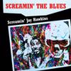 Screamin' Jay Hawkins: Screamin' the Blues