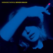 Marianne Faithfull: Broken English