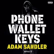 Adam Sandler: Phone Wallet Keys (Single Version)