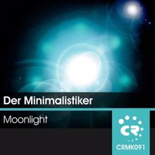 Der Minimalistiker: Moonlight