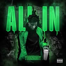 Youngboy Never Broke Again: All In
