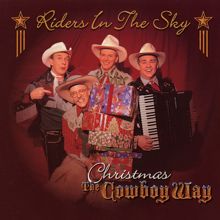 Riders In The Sky: Christmas The Cowboy Way