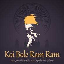 Jaspinder Narula: Koi Bole Ram Ram