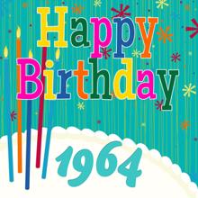 The Birthday Singers: Happy Birthday 1964