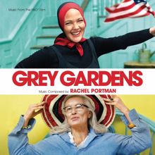 Rachel Portman: Grey Gardens (Music From The HBO Film)