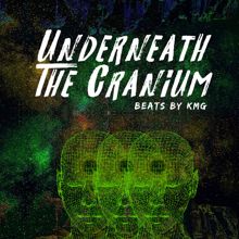 KMG: Underneath The Cranium Beat Tape