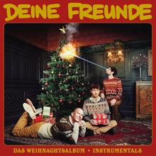 Deine Freunde: Das Weihnachtsalbum (Instrumentals)