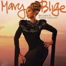 Mary J. Blige: My Life II...The Journey Continues (Act 1) (Deluxe)