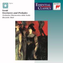 Riccardo Muti: Verdi: Overtures & Preludes