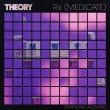 Theory Of A Deadman: Rx (Medicate) (Symphonic Acoustic)