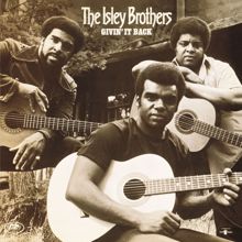 The Isley Brothers: Givin' It Back