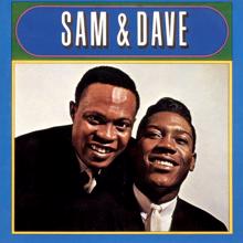 Sam & Dave: You Ain't No Big Thing Baby